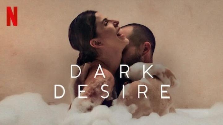 مسلسل Dark Desire للرغبة وجوه مظلمة مترجم (للكبار فقط+18)