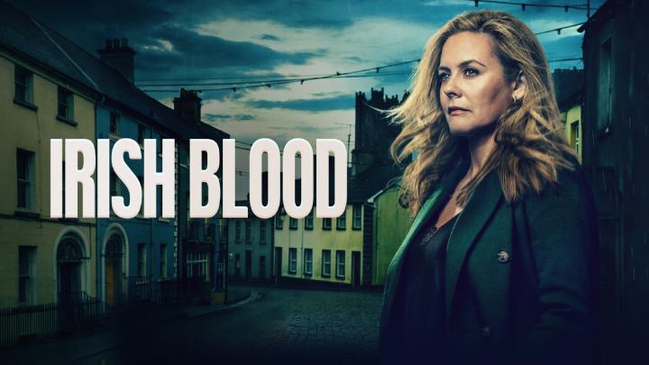 مسلسل Irish Blood الموسم الاول مترجم كامل