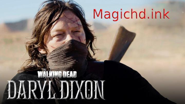 مسلسل TWD Daryl Dixon الموسم الثالث مترجم كامل