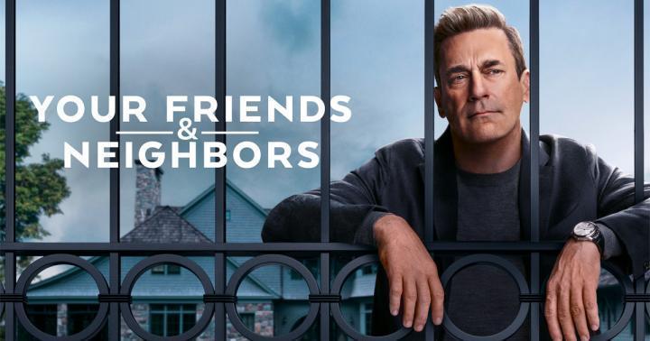 مسلسل Your Friends and Neighbors الموسم الاول الحلقة 9 والاخيرة مترجمة