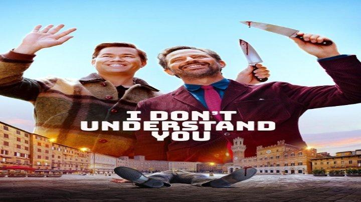 مشاهدة فيلم I Don’t Understand You 2024 مترجم