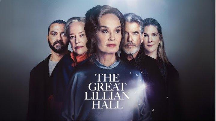 مشاهدة فيلم The Great Lillian Hall 2024 مترجم موفيز لاند