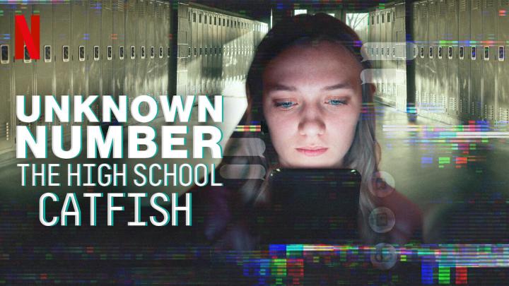 فيلم Unknown Number: The High School Catfish 2025 مترجم اون لاين